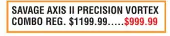 Dunham's Sports SAVAGE AXIS II PRECISION VORTEX COMBO offer