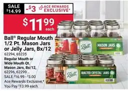 Ace Hardware Ball Regular Mouth 1/2 Pt. Mason Jars or Jelly Jars, Bx/12 offer