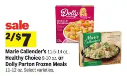 Meijer Marie Callender's, Healthy Choice or Dolly Parton Frozen Meals offer
