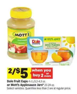 Meijer Dole Fruit Cups or Mott’s Applesauce Jars offer