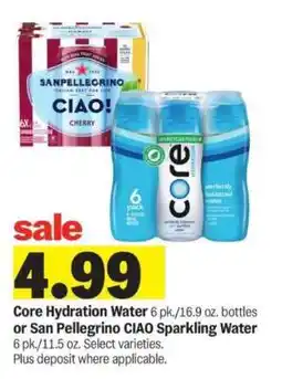 Meijer Core Hydration Water or San Pellegrino CIAO Sparkling Water offer
