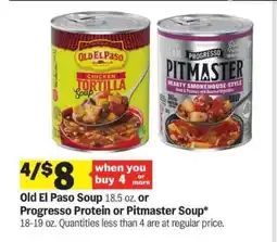Meijer Old El Paso Soup or Progresso Protein or Pitmaster Soup offer