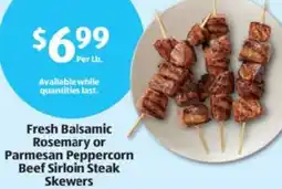 Aldi Fresh Balsamic Rosemary or Parmesan Peppercorn Beef Sirloin Steak Skewers offer