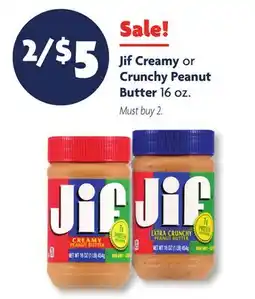 Family Dollar Jif Creamy or Crunchy Peanut Butter offer