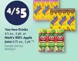 Family Dollar Yoo‑hoo Drinks 6.5 oz., 3 pk. or Mott's 100% Apple Juice 6.75 oz., 3 pk.**§ offer