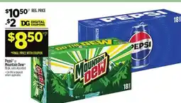 Dollar General Pepsi or Mountain Dew offer