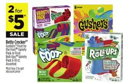 Dollar General Betty Crocker Gushers , Fruit by the Foot Variety Pack or Fruit Roll-Ups offer