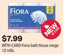 CVS Fiora bath tissue mega 12 rolls offer