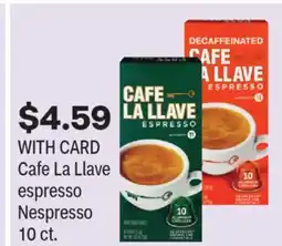 CVS Cafe La Llave espresso Nespresso 10 ct offer