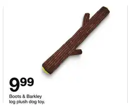 Target Boots & Barkley log plush offer
