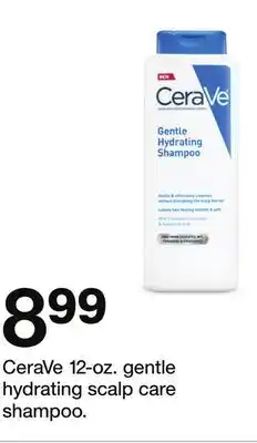 Target CeraVe 12-oz. gentle hydrating scalp care shampoo offer