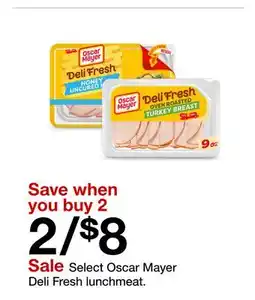 Target Select Oscar Mayer Deli Fresh lunchmeat offer
