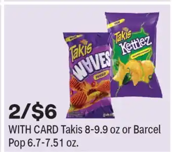 CVS Takis 8-9.9 oz or Barcel Pop 6.7-7.51 oz offer