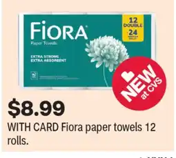 CVS Fiora paper towels 12 rolls offer