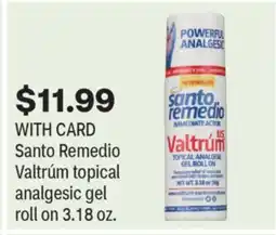 CVS Santo Remedio Valtrúm topical analgesic gel roll on 3.18 oz offer