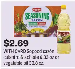 CVS Sogood sazón culantro & achiote 6.33 oz or vegatable oil 33.8 oz offer