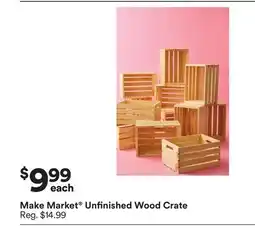 Michaels Make Market Unfinished Wood Crate offer