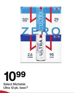 Target Select Michelob Ultra 12-pk. beer.‡ offer