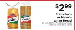 ShopRite Freihofer's or Maier's Italian Bread offer