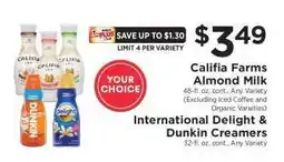 ShopRite Califia Farms Almond Milk, International Delight & Dunkin Creamers offer