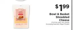 ShopRite Bowl & Basket Shredded Cheese offer