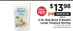 ShopRite 2-lb. Bag Bowl & Basket Large Cleaned Shrimp offer
