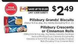 ShopRite Pillsbury Grands Biscuits, Pillsbury Crescents or Cinnamon Rolls offer