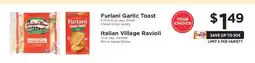 ShopRite Furlani Garlic Toast / Italian Village Ravioli offer