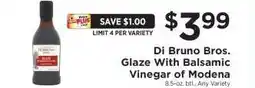 ShopRite Di Bruno Bros. Glaze With Balsamic Vinegar of Modena offer