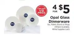 ShopRite Opal Glass Dinnerware offer