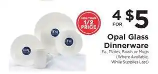 ShopRite Opal Glass Dinnerware offer