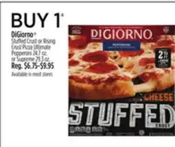 Dollar General DiGiorno Stuf ed Crust or Rising Crust Pizza Ultimate Pepperoni 24.7 oz. or Supreme 29.3 oz offer