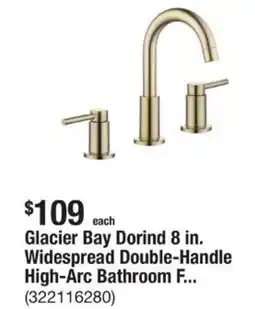 The Home Depot Glacier Bay Dorind 8 in. Widespread Double-Handle High-Arc Bathroom Faucet in Chrome offer
