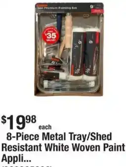 The Home Depot 8-Piece Metal Tray/Shed Resistant White Woven Paint Appli offer