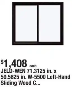 The Home Depot JELD-WEN 71.3125 in. x 59.5625 in. W-5500 Left-Hand Sliding Wood offer
