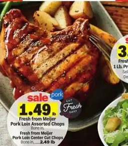Meijer Fresh from Meijer Pork Loin Assorted Chops offer