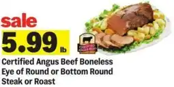 Meijer Certified Angus Beef Boneless Eye of Round or Bottom Round Steak or Roast offer