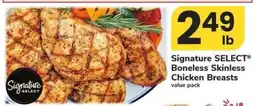 Safeway Signature Select Boneless Skinless Chicken Breasts offer