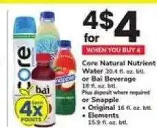 Safeway Core Natural Nutrient Water or Bai Beverage or Snapple offer