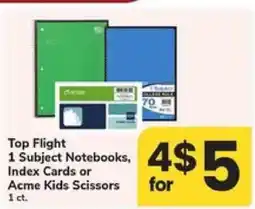 Safeway Top Flight 1 Subject Notebooks, Index Cards or Acme Kids Scissors offer