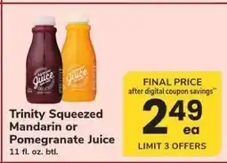 Safeway Trinity Squeezed Mandarin or Pomegranate Juice offer