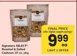 Safeway Signature SELECT Roasted & Salted Cashews offer