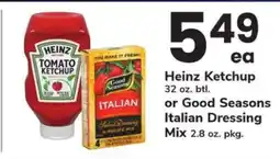 Safeway Heinz Ketchup or Good Seasons Italian Dressing Mix offer