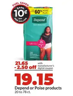 Hy-Vee Depend or Poise products offer