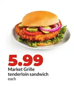 Hy-Vee Market Grille tenderloin sandwich offer