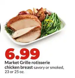 Hy-Vee Market Grille rotisserie chicken breast offer