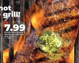 Hy-Vee Hy-Vee Choice Reserve boneless beef New York strip steak offer