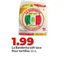Hy-Vee La Banderita soft taco flour tortillas offer