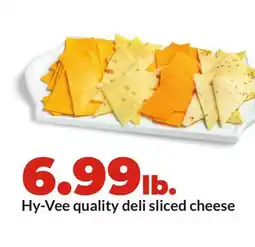 Hy-Vee Hy-Vee quality deli sliced cheese offer