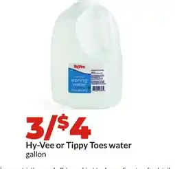 Hy-Vee Hy-Vee or Tippy Toes water offer